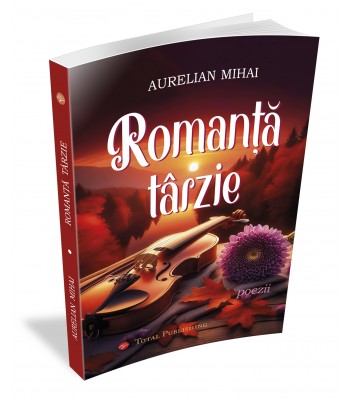 Aurelian Mihai - Romanță târzie